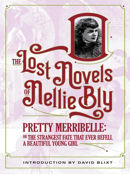 Title details for Pretty Merribelle by Nellie Bly - Available